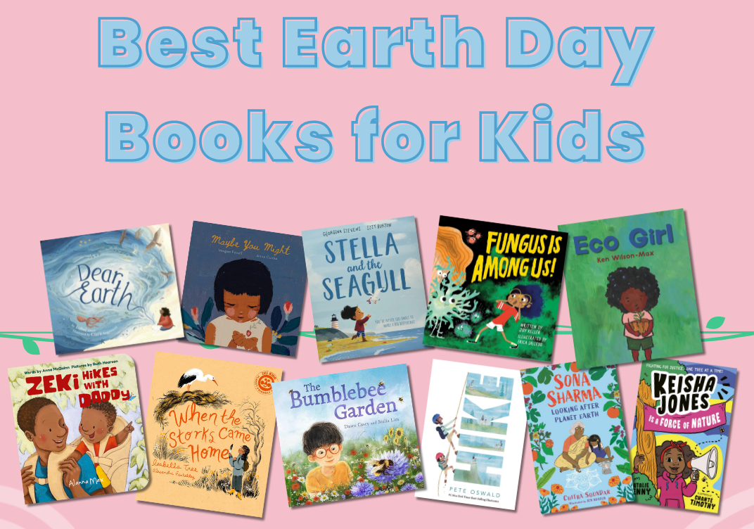 The cover images of 11 inclusive children's books great for sharing on Earth Day 2024 are arranged in a jaunty fashion over a pink background. Featuring Eco Girl by Ken Wilson Max, Zeki Hikes with Daddy by Anna McQuinn, and Sona Sharma, Looking After Planet Earth amongst others.   